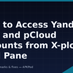 How to Access Yandex Disk and pCloud Accounts from X-plore Dual Pane