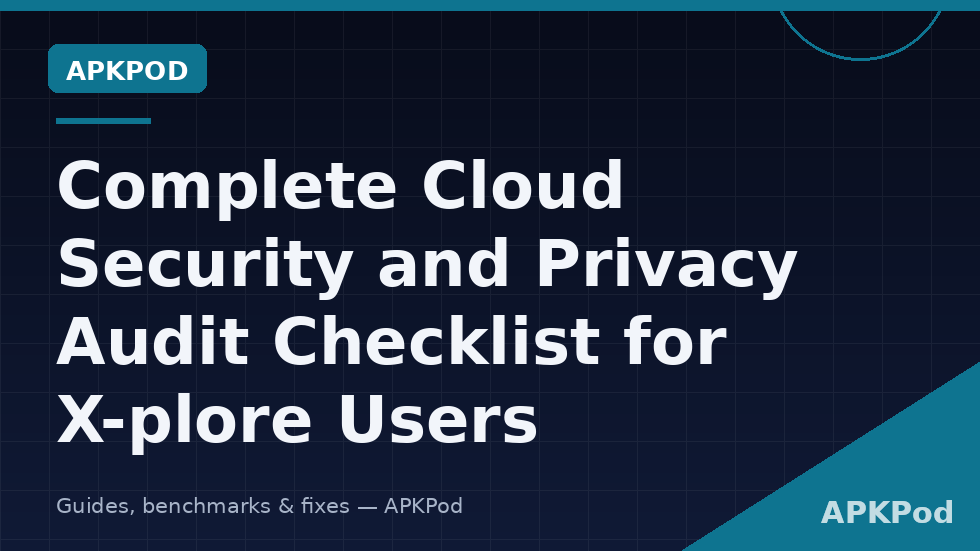 Checklist diagram covering connected accounts, provider sessions, Vault, sharing features, permissions and backups in X-plore