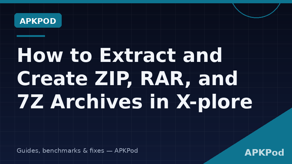 Extract zip rar 7z archives Xplore browse and selective extraction