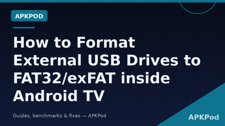 How to Format External USB Drives to FAT32/exFAT inside Android TV