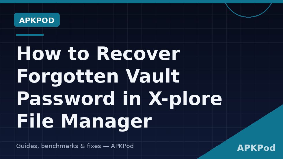 Diagram showing the legitimate paths after forgetting an X-plore Vault password and which ones preserve the files