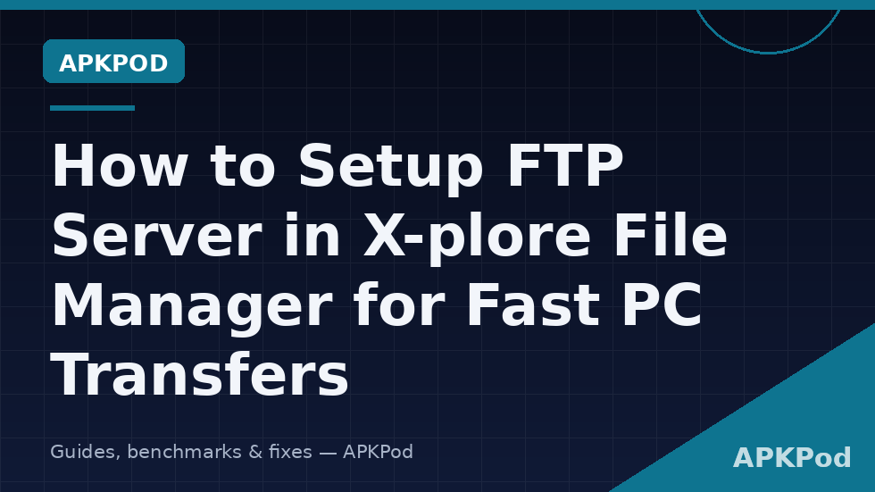 Setup FTP server Xplore file manager screen showing FTP address, port 2121 and password settings for PC transfers