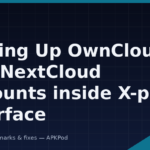 Setting Up OwnCloud and NextCloud Accounts inside X-plore Interface