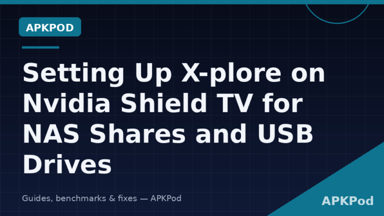 Setting Up X-plore on Nvidia Shield TV for NAS Shares and USB Drives