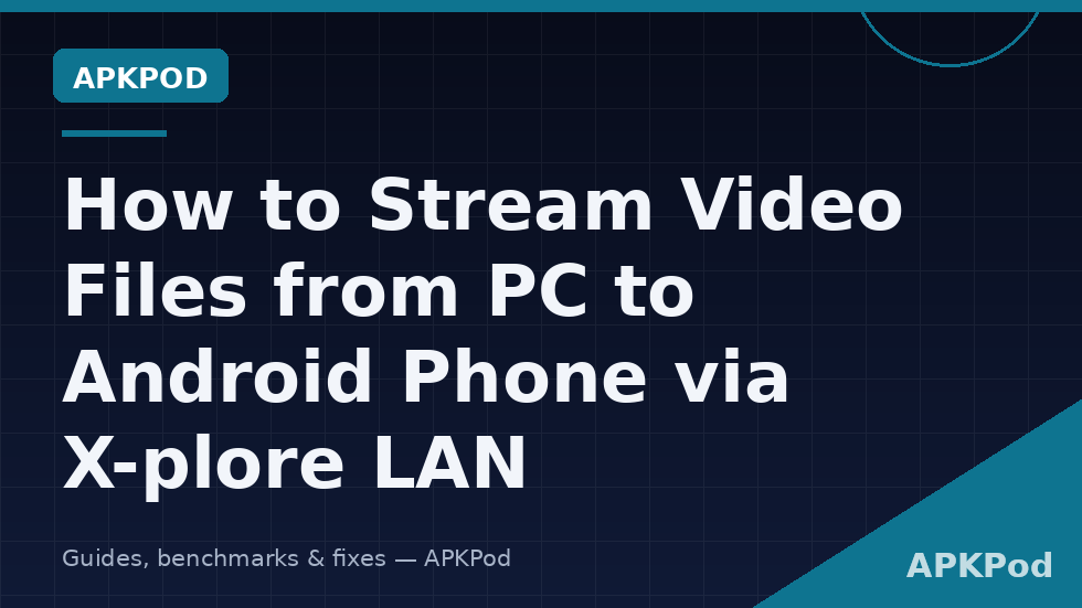 Android phone streaming a film from a PC video library over a home LAN in X-plore